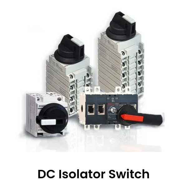 DC Isolator Switech